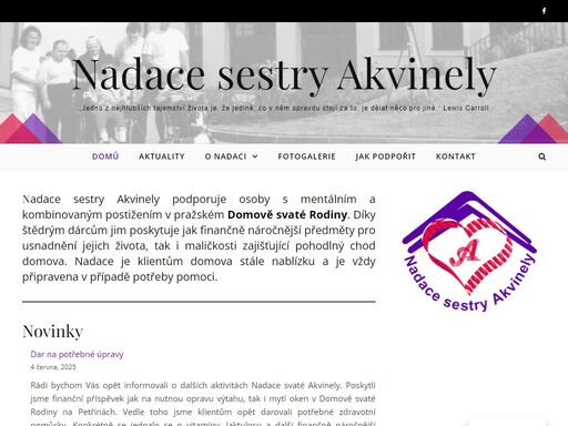 nadace sestry akvinely podporuje osoby s mentálním a kombinovaným postižením v pražském domově svaté rodiny. díky štědrým dárcům jim poskytuje jak finančně náročnější předměty pro usnadnění jejich života, tak i maličkosti zajišťující pohodlný chod domova. nadace je klientům domova stále nablízku a je vždy připravena v případě potřeby pomoci.