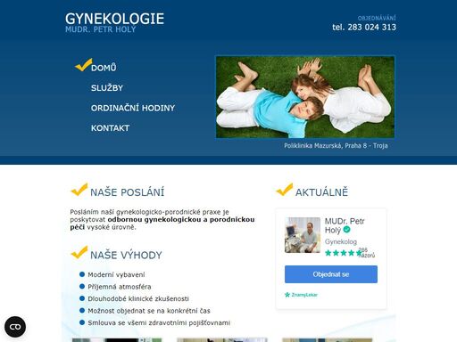 soukromá gynekologická praxe mudr. petr holý, praha. komplexní služby v oboru gynekologie a porodnictví.