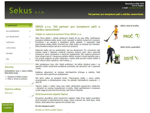 úklidová služba sekus s.r.o. - zajišťujeme kompletní úklidové služby domů, bytů, kanceláří a dalších komerčních prostorů.