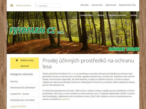 česká společnost fytofarm cz, s.r.o. se zaměřuje na výrobu a prodej účinných prostředků na ochranu lesa.