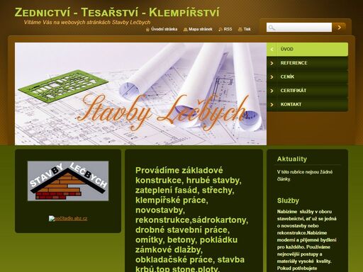 provádíme základové konstrukce, hrubé stavby, zateplení fasád, střechy, klempířské práce, novostavby,rekonstrukce,sádrokartony, drobné stavební práce, omítky, betony, pokládku zámkové dlažby, obkladačské práce, stavba krbů,top stone,ploty, pergoly a jiné stavební práce