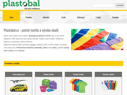 potisk reklamních předmětů, celo-polepy aut, reklamních cedulí a plachet, velkoplošný tisk, sítotisk a tamponový tisk.