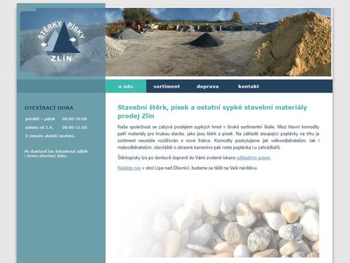 naše společnost se zabývá prodejem sypkých stavebních hmot v široké sortimentní škále.
