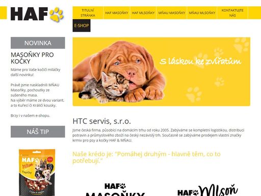 společnost htc servis je prodejcem vlastní značky krmiv pro psy a kočky haf & mňau.