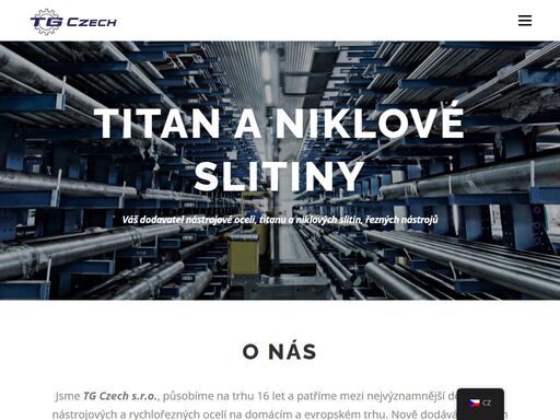 tg czech s.r.o. patří více než 10 let mezi významné dodavatele nástrojové oceli, rychlořezné oceli, slitin niklu a titanu na cz i eu trhu.