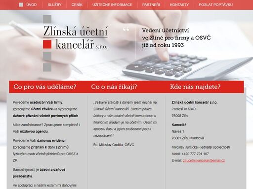 povedeme účetnictví vaší firmy včetně zpracování účetní závěrky. zpracujeme i vaši mzdovou agendu. povedeme vaši daňovou evidenci, zpracujeme přiznání k dani z příjmů fyzických osob. účetnictví zlín již od roku 1992.