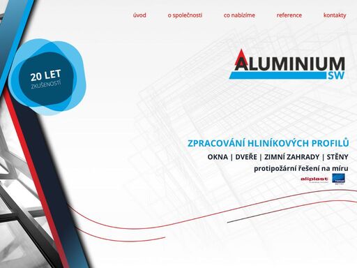 zpracování hliníkových profilů a následné komplexní dodání a realizaci protipožárních dveří, hliníkových oken, proskledných stěn v interiérech, zimních zahrad a dalších konstrukcí lop na míru.