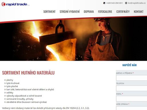 prodáváme hutní materiál, válcované materiály, profilová a betonářská ocel, nosníky, plechy, trubky, kari sítě, výpalky, výkovky, odlitky, kulatiny.