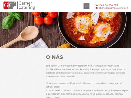 společnost garner catering vychází svým nejnáročnějším klientům vstříc nabídkou komplexní gastronomické služby.