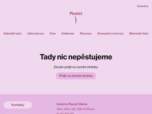 kulturní plantáž blatná