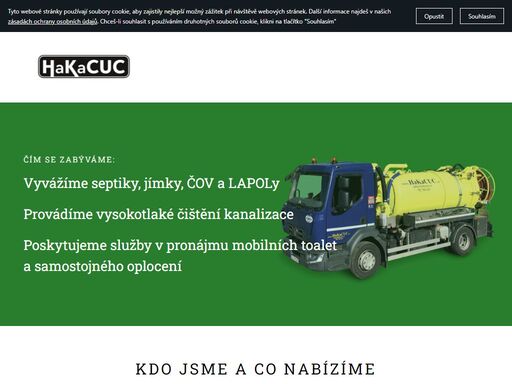 vyvážíme a čistíme jímky, septiky, lapoly a nádrže. provádíme tlakové i strojní čištění potrubí a odpadů a kamerový monitoring potrubí.