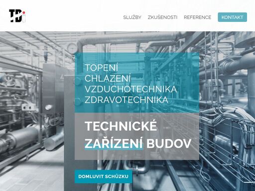 technické zařízení budov - topení, chlazení, vzduchotechnika, zdravotechnika - projektování, technický dozor, zaregulování soustav, poradenství.