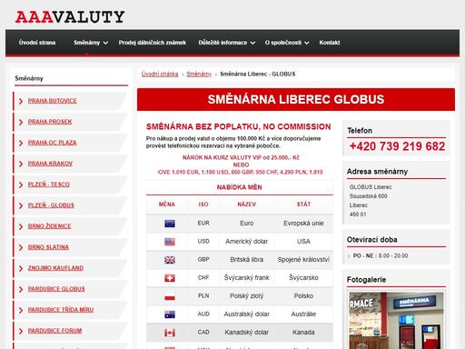 směnárna liberec globus. firma euroexchange se zabývá směnárenskou činností a nabízí online kurzy včetně vip kurzovního lístku směnárna liberec globus.