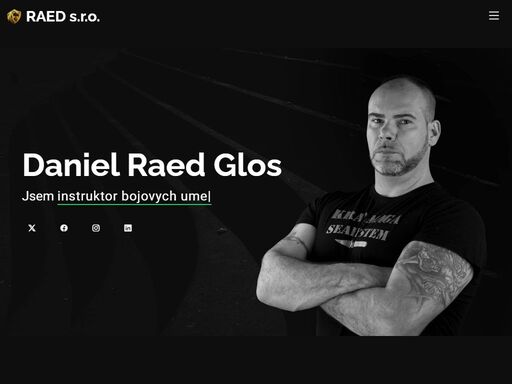 daniel raed glos, jsem bodyguard,instruktor bojovych umeni, investor,m networker