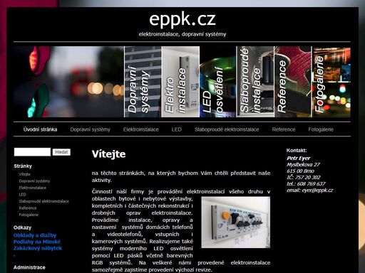 elektroinstalace, dopravní systémy, ssz, led pásky, rgb led, ddh, vo, domácí telefony, videotelefony, vstupní systémy, parkovací systémy, revize