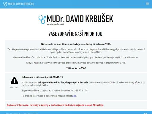 mudr. david krbušek | ordinace alergologie a klinické imunologie. ordinace praktického lékaře pro děti a dorost. | telefon: +420 326 771 178 | e-mail: mudr.krbusek@seznam.cz | adresa: nádražní 378, mnichovo hradiště, 29501.