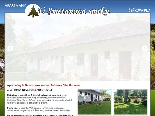 apartmány v žádané lokalitě čeňkova pila, vhodné nejen pro rodiny s dětmi. relaxace, turistika, cykloturistika, lyžování.