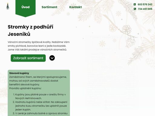 vánoční stromečky špičkové kvality. nabízíme vám smrky pichlavé, borovice lesní a jedle kavkazské. jsme váš lokální prodejce vánočních stromečků.