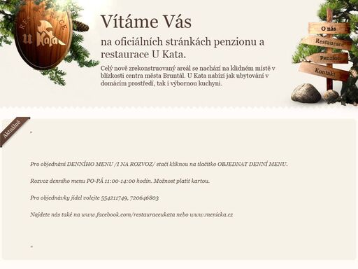 restaurace a penzion u kata bruntál, vám nabízí výbornou kuchyni a pohoštění za dobré ceny ve stylovém interiéru a také příjemné ubytování.