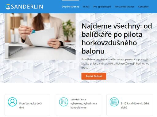 najdeme všechny: od balíčkáře po pilotahorkovzdušného balonu. pomáháme zaměstnavatelům vybrat personál a posoudit kvalitu práce zaměstnanců, a uchazečům najít hodnotnou práci.
