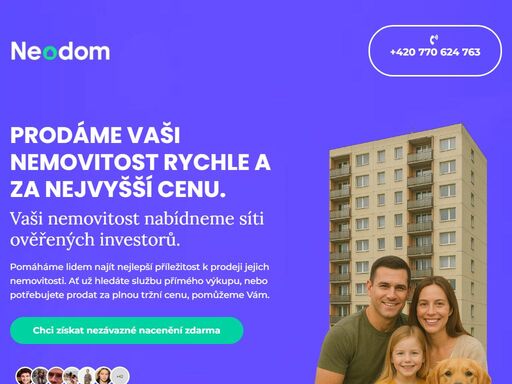 máme portfolio investorů, kteří nabídnou nejvyšší cenu za vaší nemovitost