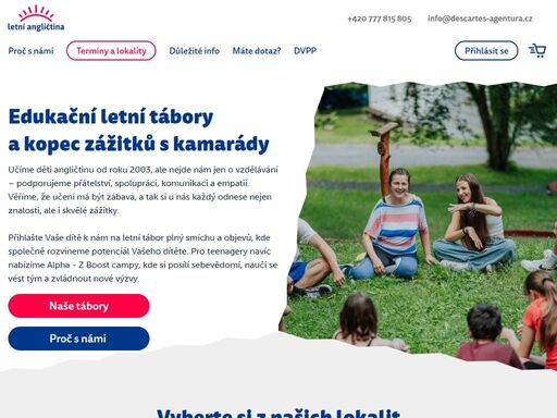letní pobytové tábory s výukou anglického jazyka. výuku zde zajišťují kvalifikovaní rodilí mluvčí.