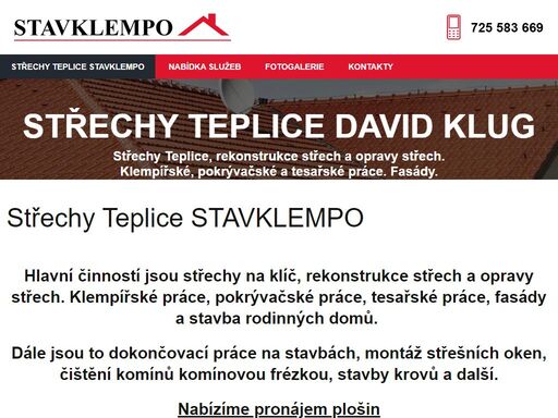 střechy teplice,střechy na klíč teplice,rekonstrukce střech teplice,opravy střech teplice,klempířské práce teplice,pokrývačské práce teplice,tesařské práce teplice,fasády teplice,stavba rodinných domů teplice