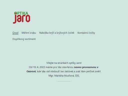 rodinná optika v mostě s dlouholetou tradicí.
