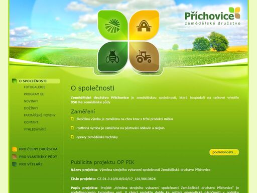 zemědělské družstvo příchovice je standardní zemědělskou společností zaměřenou na živočišnou a rostlinnou výrobu.