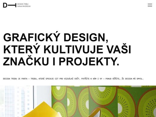 design tribu – grafické studio zaměřené na značky, weby, obaly, tiskoviny i výlohy. tvoříme vizuální svět, který kultivuje značky i projekty.