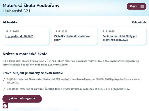 trojtřídní mateřská škola v ulici hlubanská 321 s nejvyšší povolenou kapacitou 80 dětí. 