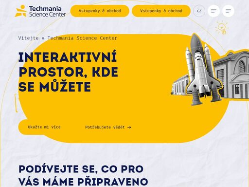 stovky interaktivních exponátů, gyroskop, 3d planetárium, programy v dílnách a laboratořích, krátké filmy promítané na obří interaktivní globus nebo…