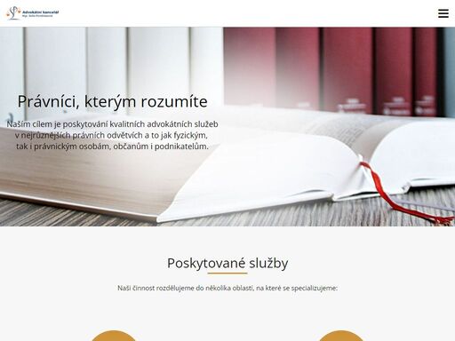 naším cílem je poskytování kvalitních advokátních služeb v nejrůznějších právnických oblastech.