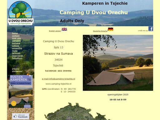 vakantie in tsjechie,voor adults only,kamperen op een rustiek gelegen kleine nederlandse camping in tsjechie aan de rand van de sumava.onze gemoedelijke camping bied u schitterende vergezichten. een must voor wandelaars, natuurliefhebbers en rustzoekers