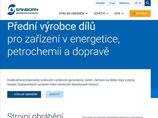 sanborn dodává komponenty světovým výrobcům generátorů, turbín, zařízení na těžbu ropy a plynu, letadel, hydraulických systémů nebo výrobcům dieselových motorů.