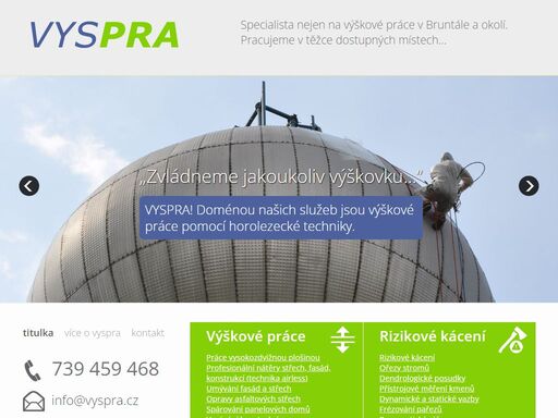 vyspra - výškové práce bruntál, opava a okolí. rizikové kácení stromů, nátěry ve výškách