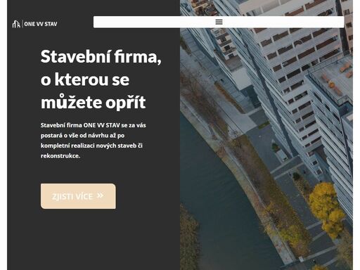 stavební firma one vv stav se za vás postará o vše od návrhu až po kompletní realizaci nových staveb či rekonstrukce. 