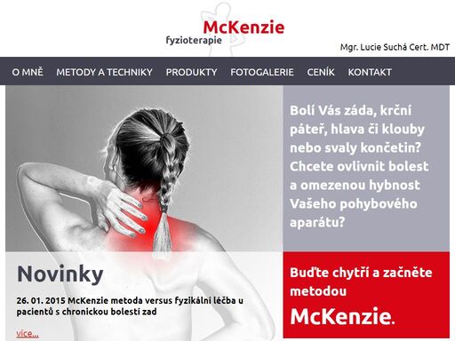 bolí vás záda, krční páteř, hlava či klouby nebo svaly končetin? chcete ovlivnit bolest a omezenou hybnost vašeho pohybového aparátu? buďte chytří a začněte metodou mckenzie