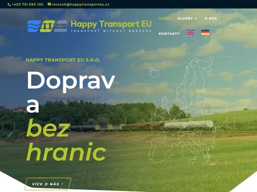 happy transport eu je poskytovatel železniční dopravy. železniční dopravu kombinuje také s jinými druhy dopravy, např. silniční a námořní.