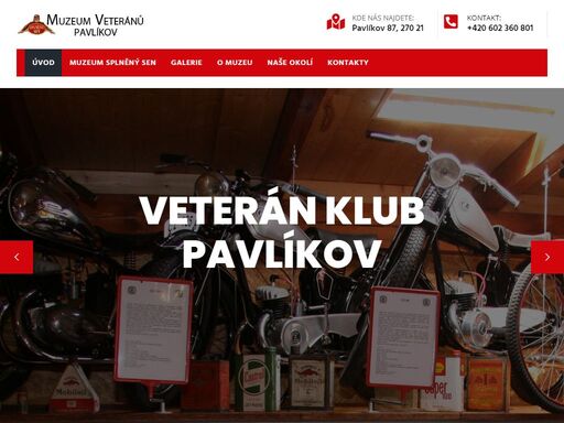 muzeum veteránů, muzeum veteránů pavlíkov, moto muzeum, moto muzeum pavlíkov