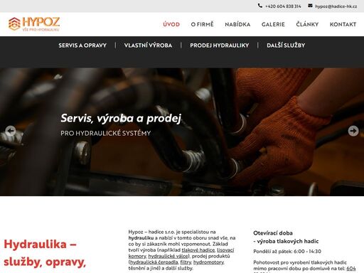 hypoz – hadice s.r.o. se specializuje na obor hydraulika a nabízí prodej, výrobu a servis pro hydraulické rozvaděče, čerpadla, válce a další příslušenství.