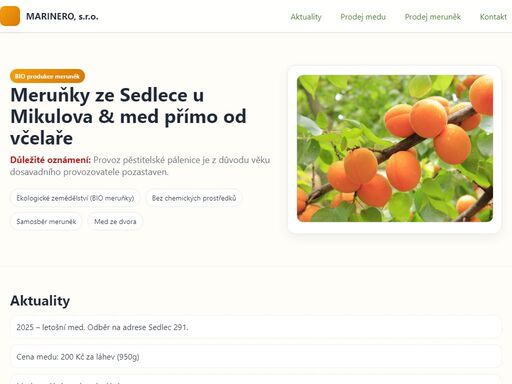 marinero, s.r.o. – ekologicky pěstované meruňky ze sedlece u mikulova (bio certifikát cz-bio-002.203-0006842.2024.002) a med přímo od včelaře – prodej ze dvora.