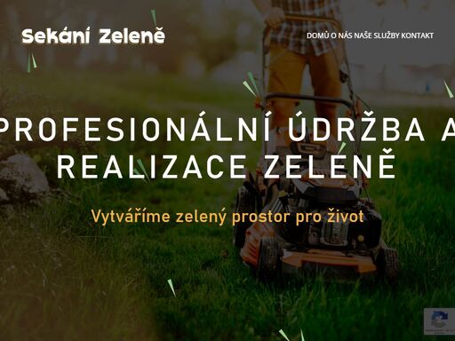 zeleň je naše specializace. provádíme údržbu trávníků, keřů a stromů. od nejmenších zahrad až po veřejný prostor. navrhneme a zrealizujeme zahradu podle vašich představ.