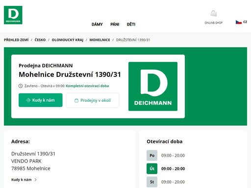 váš prodejnu deichmann družstevní 1390/31 ve mohelnice ? otevřít pracovní dobu a ? telefonní číslo ? zobrazit nyní.