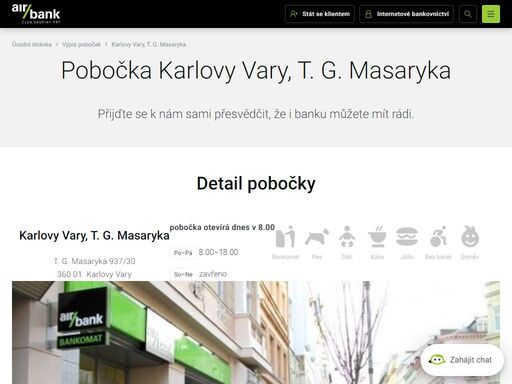 na pobočce se nachází zvenku vkladomat dostupný kdykoliv.pobočku najdete na stejné ulici, kde je