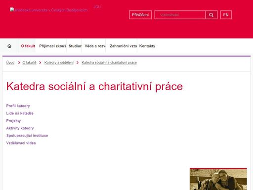 tf.jcu.cz/o-fakulte/katedry-a-oddeleni/katedra-etiky-psychologie-a-charitativni-prace