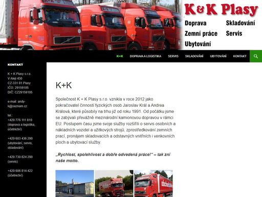 vnitrostátní a mezinárodní kamionová doprava se sídlem v plasích (plzeň-sever), servis pkw i lkw, zemní práce, skladování, ubytování