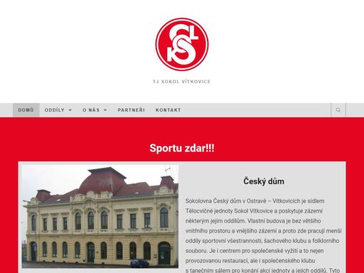 sokolovna český dům v ostravě - vítkovicích je sídlem tělocvičné jednoty sokol vítkovice a poskytuje zázemí některým jejím oddílům. vlastní budova je bez