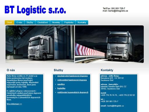 mezinárodní­ a vnistrostátní­ kamionová doprava, logistika a spedice.