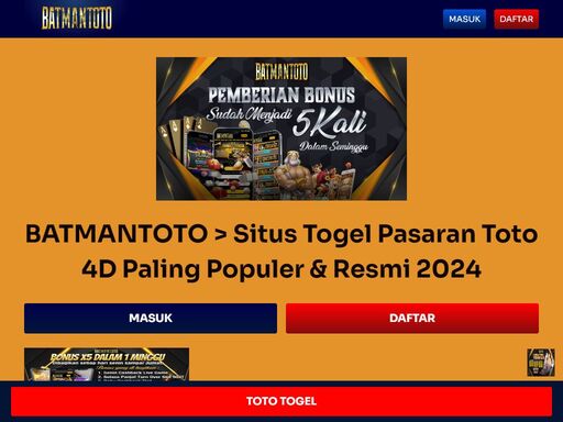 batmantoto adalah salah satu dari 10 daftar situs togel dan situs toto yang menjanjikan kemenangan besar dan juga memiliki pasaran toto togel paling resmi di indonesia.
